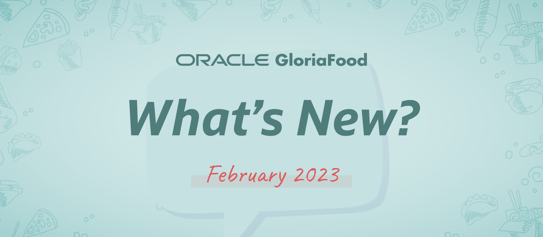 gloriafood updates february 2023