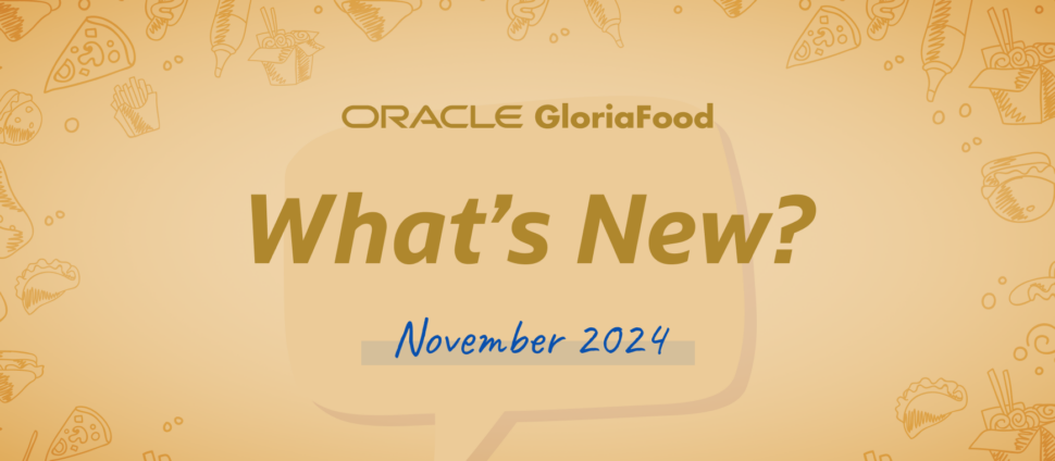 gloriafood updates november 2024
